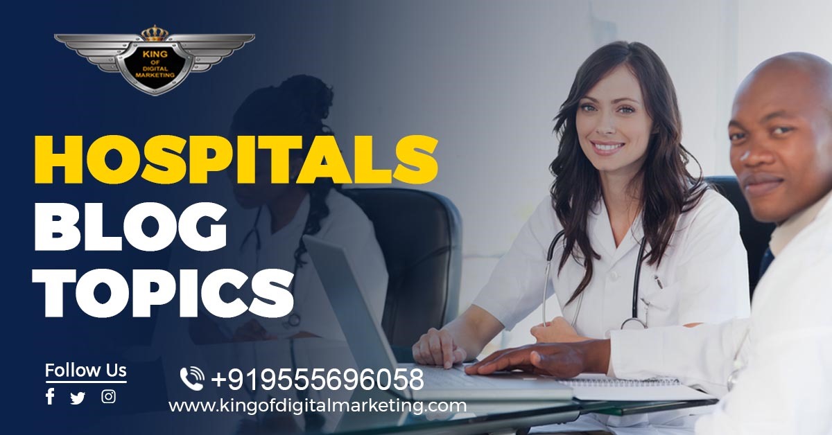 Hospitals Blog Topics